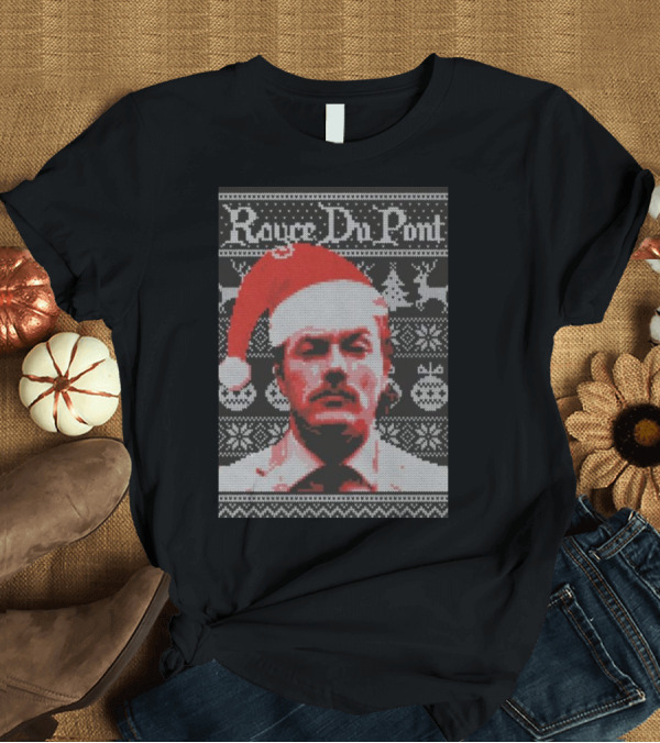 T-Shirt: Rouce Du Pont Holiday Ugly Christmas 2024 Santa Hat Reindeer Trees Snowflakes T-Shirt Rouce Du Pont Holiday Ugly Christmas 2024 Santa Hat Reindeer Trees Snowflakes T-Shirt