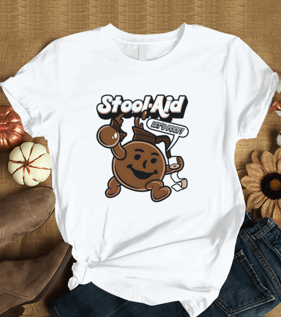Stool-Aid Let's Poop Toilet Paper Bowl Brown Cartoon T-Shirt