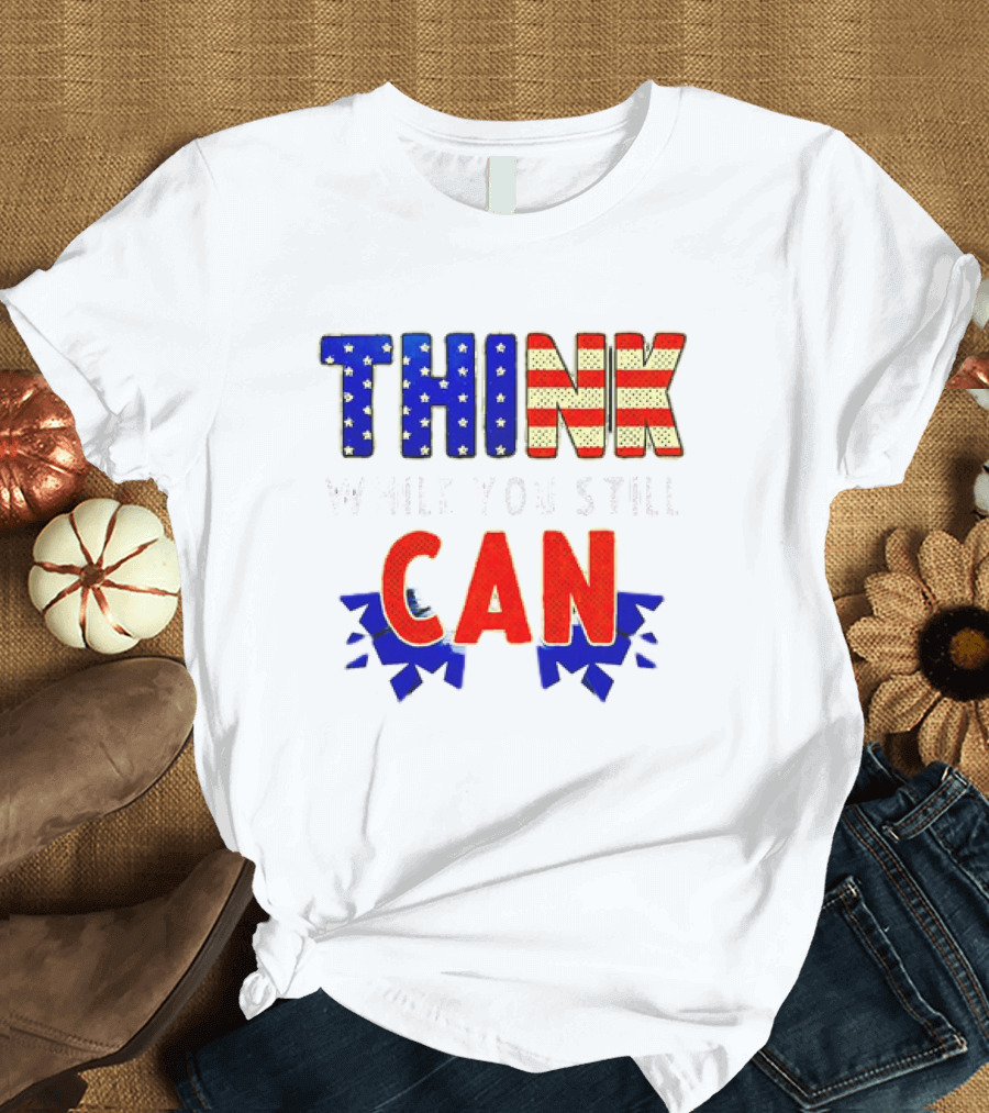 Think CAN American Flag Stars Stripes T-Shirt