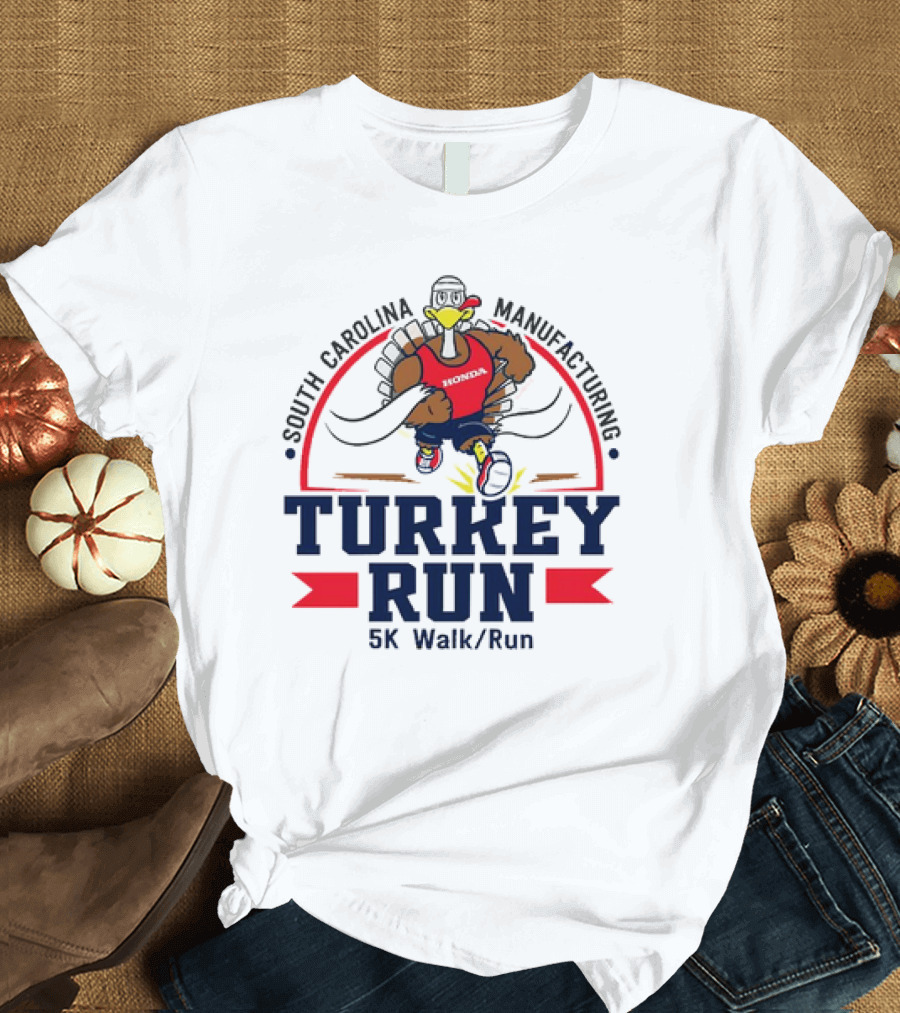 South Carolina Manufacturing Honda Turkey Run 5K Walk/Run T-Shirt