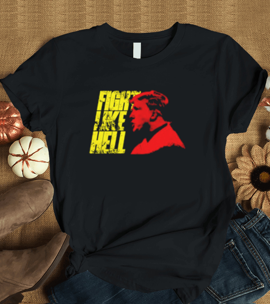 Fight Like Hell Trump Retro Design Steven Crowder T-Shirt