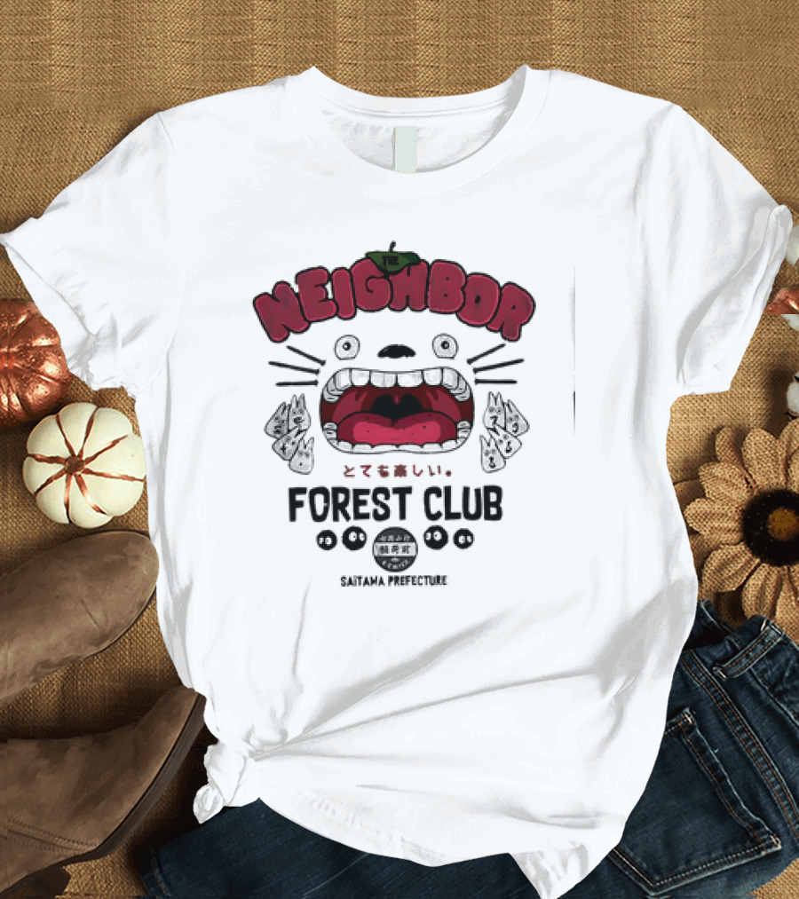 THE NEIGHBOR FOREST CLUB SAITAMA PREFECTURE T-Shirt