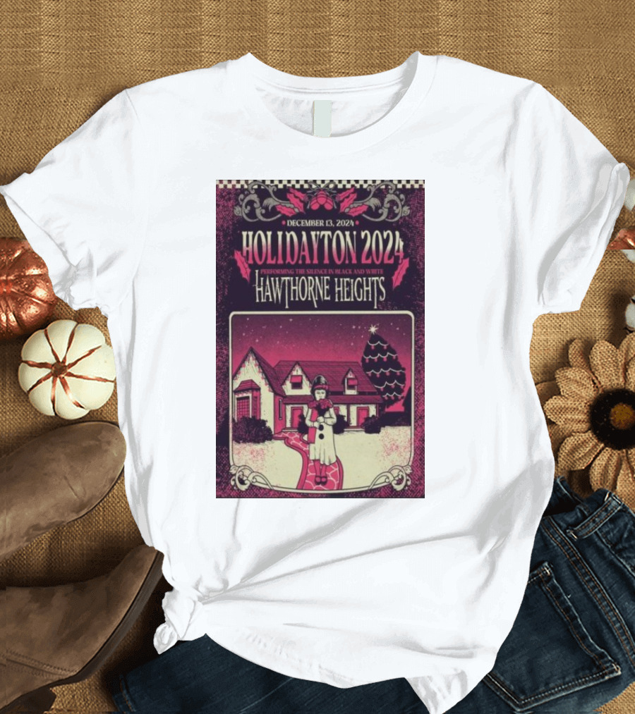December 13 2024 HoliDayton Performing The Silence In Black And White Hawthorne Heights T-Shirt