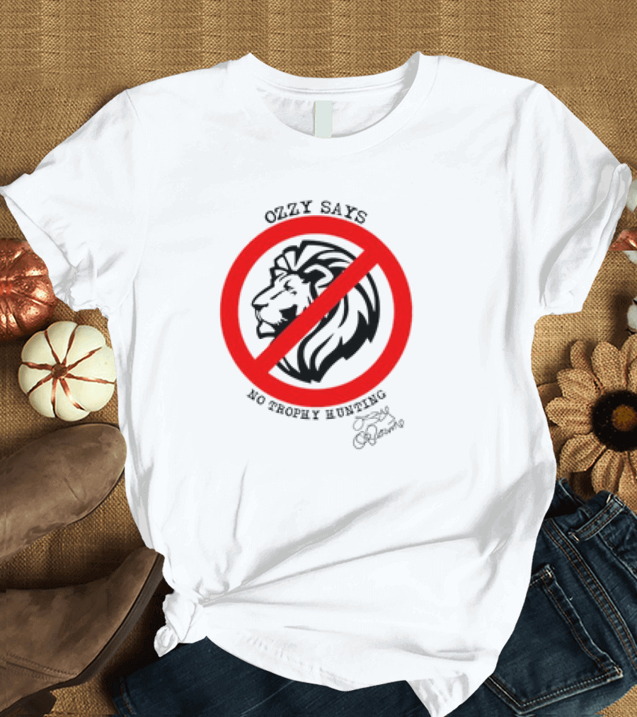 Ozzy Osbourne Lion Says No Trophy Hunting T-Shirt