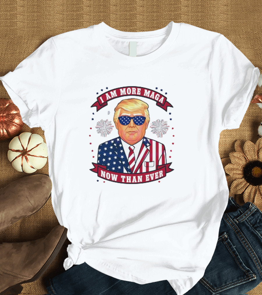 I Am More Maga Now Than Ever Donald Trump Patriotic American Flag Suit Sunglasses T-Shirt