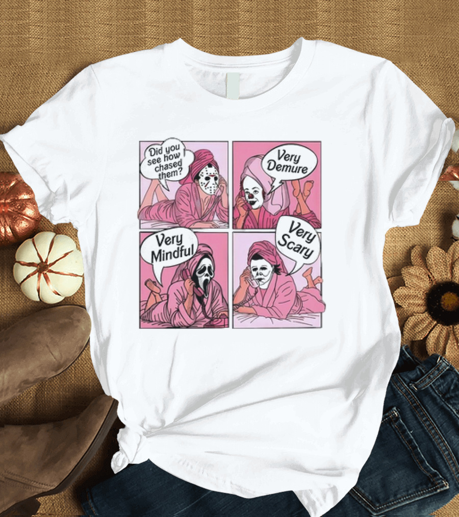 Did You See How I Chased Them Very Demure Very Mindful Very Scary Masks Comic T-Shirt