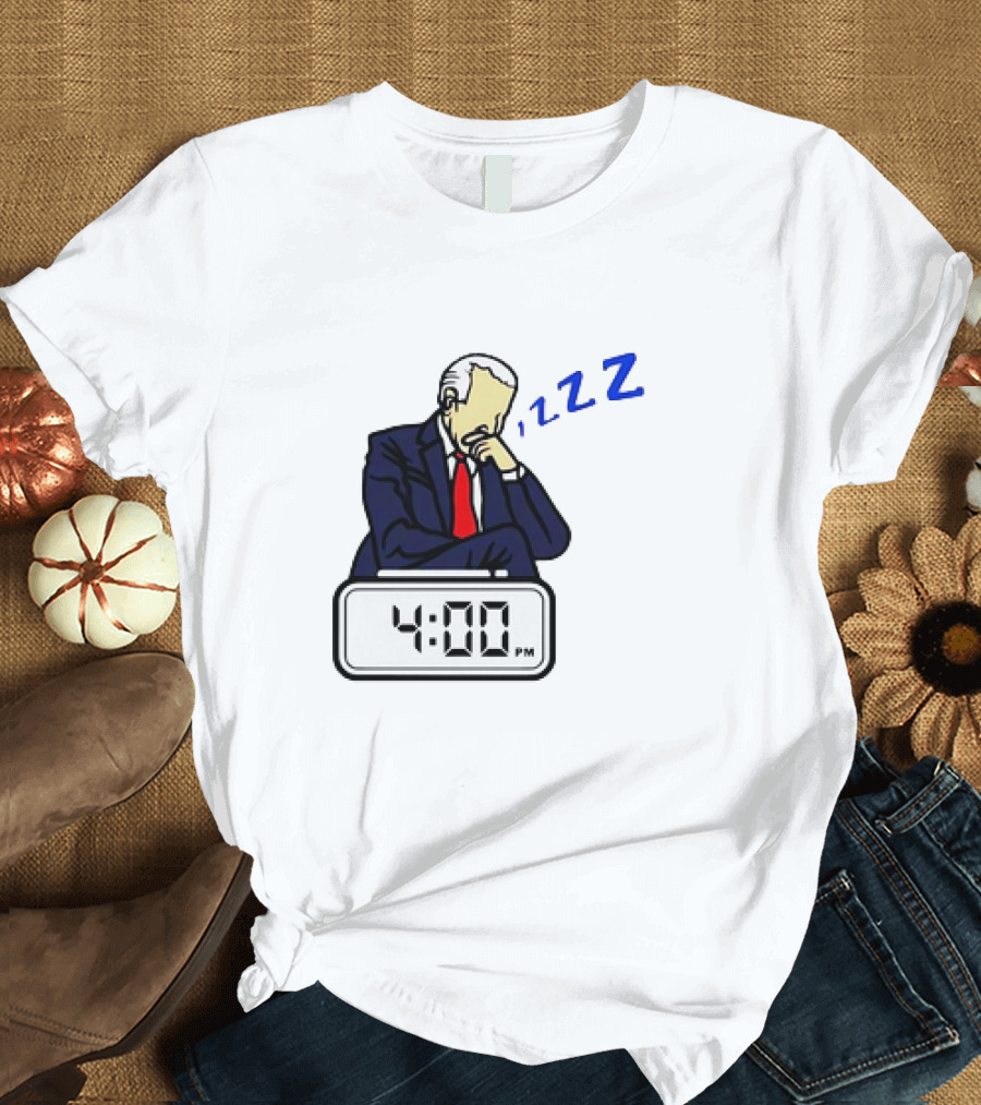 4:00 PM Sleepy Joe Biden Bedtime Zzz T-Shirt
