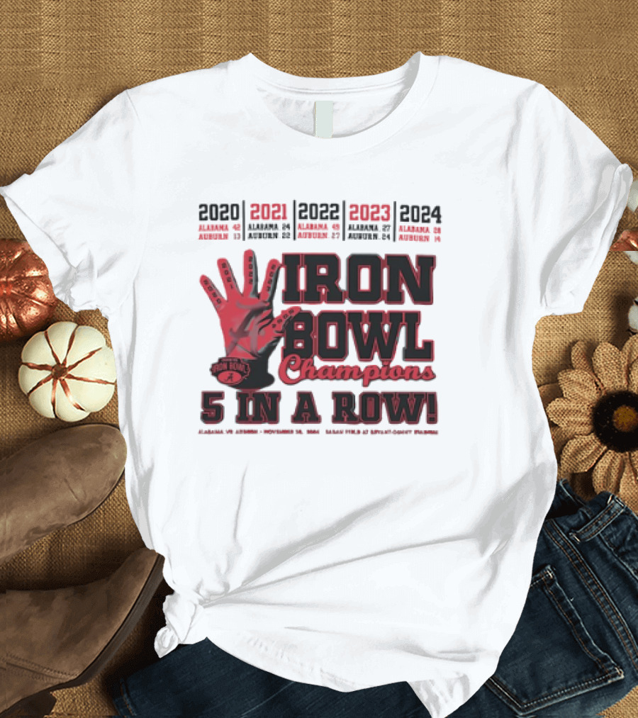 Iron Bowl Champions 5 in a Row Alabama vs Auburn 2020-2024 T-Shirt