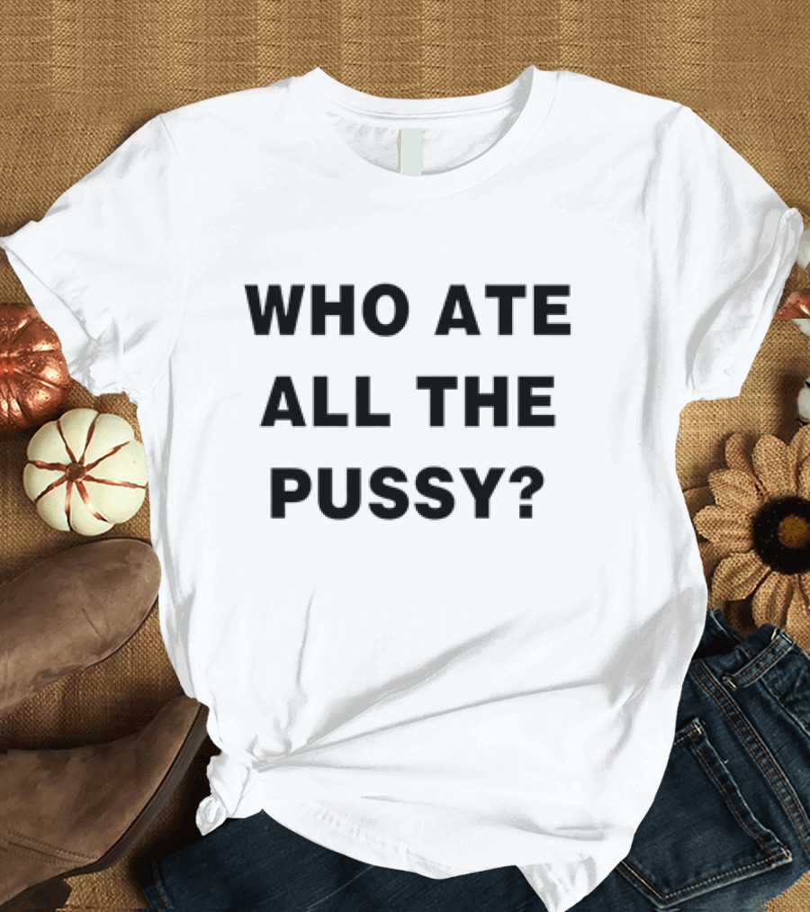 Zion Williamson Wearing Who Ate All the Pussy T-Shirt