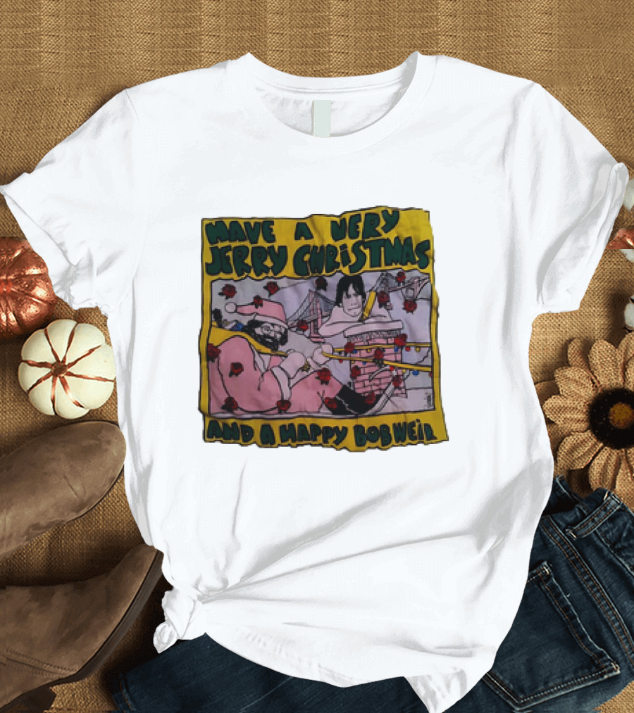 Have a Very Jerry Christmas and a Happy Bobweir Holiday Lights Adventure T-Shirt