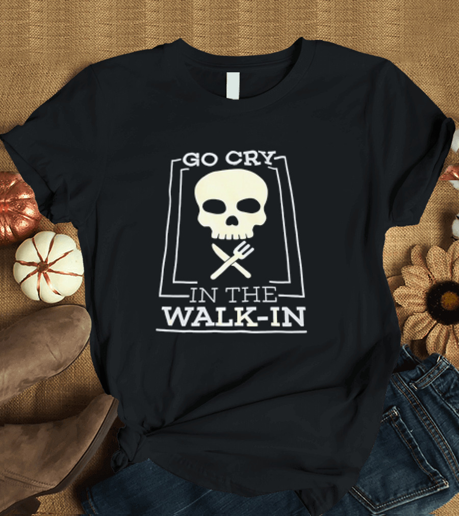Go Cry in the Walk-In Skull and Fork T-Shirt
