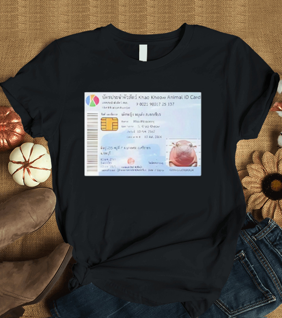 Khao Kheow Animal ID Card Moo Deng Identification T-Shirt