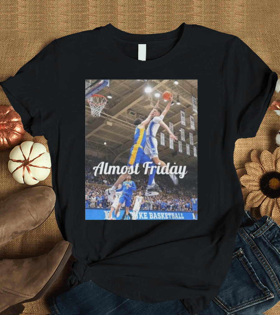 Almost Friday Duke Basketball Action T-Shirt