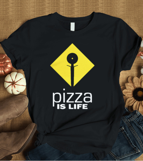 T-Shirt: California Pizza Kutter Pizza Is Life T-Shirt California Pizza Kutter Pizza Is Life T-Shirt