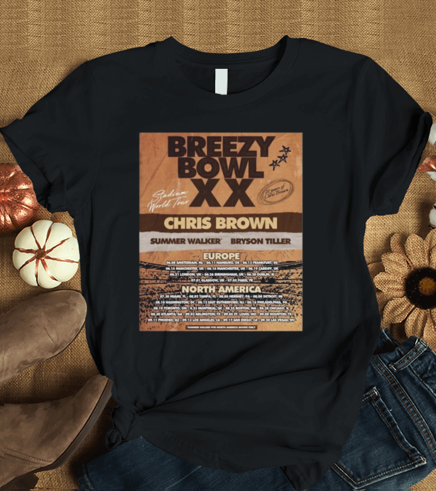 Breezy Bowl XX Stadium World Tour 2025 Chris Brown Summer Walker Bryson Tiller Europe North America Dates T-Shirt