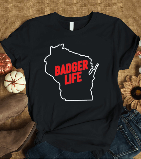 T-Shirt: America's Dairyland Wisconsin Badger Life Map Design T-Shirt America's Dairyland Wisconsin Badger Life Map Design T-Shirt