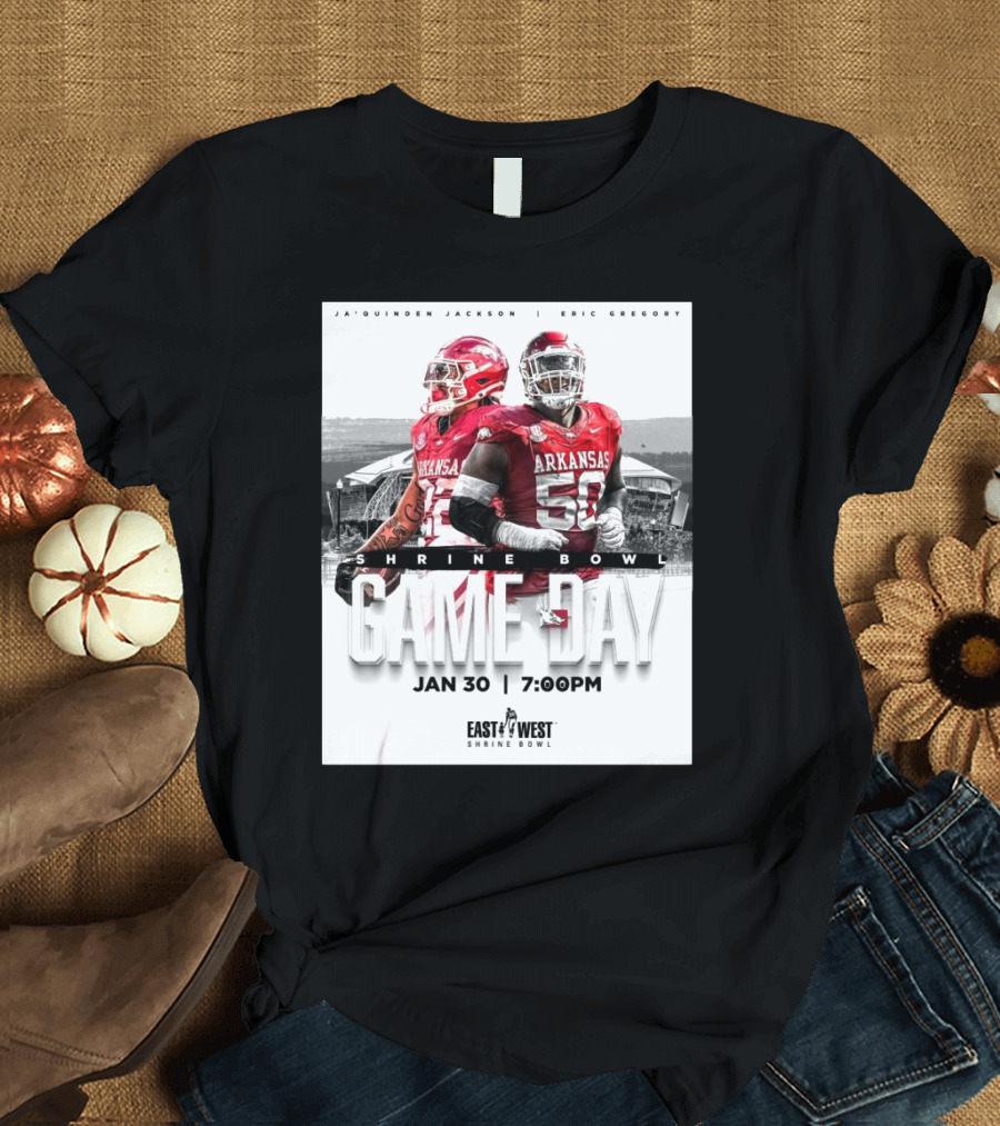Arkansas Razorback Football Ja’quinden Jackson Eric Gregory East West Shrine Bowl Game Day Jan 30 7:00PM T-Shirt