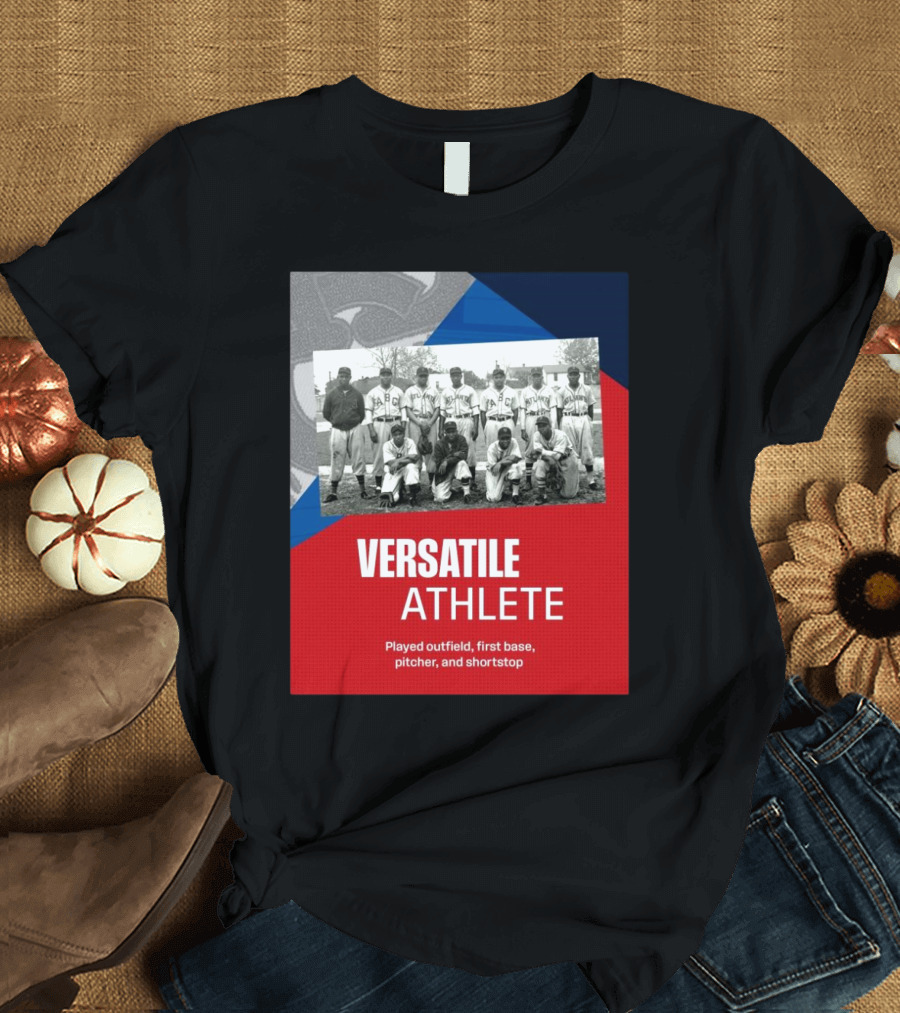 Atlanta ABCs Team Versatile Athlete Played Outfield First Base Pitcher Shortstop T-Shirt
