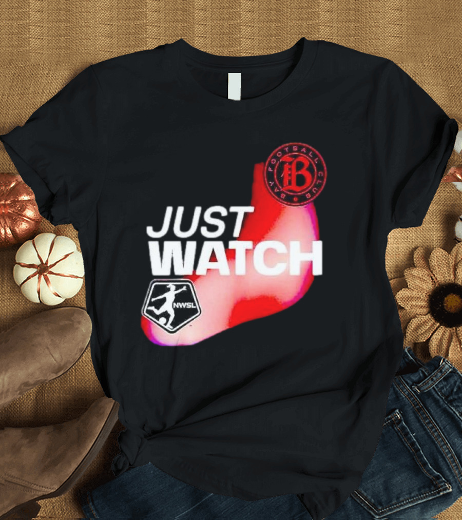 Bay FC NWSL Just Football Club T-Shirt