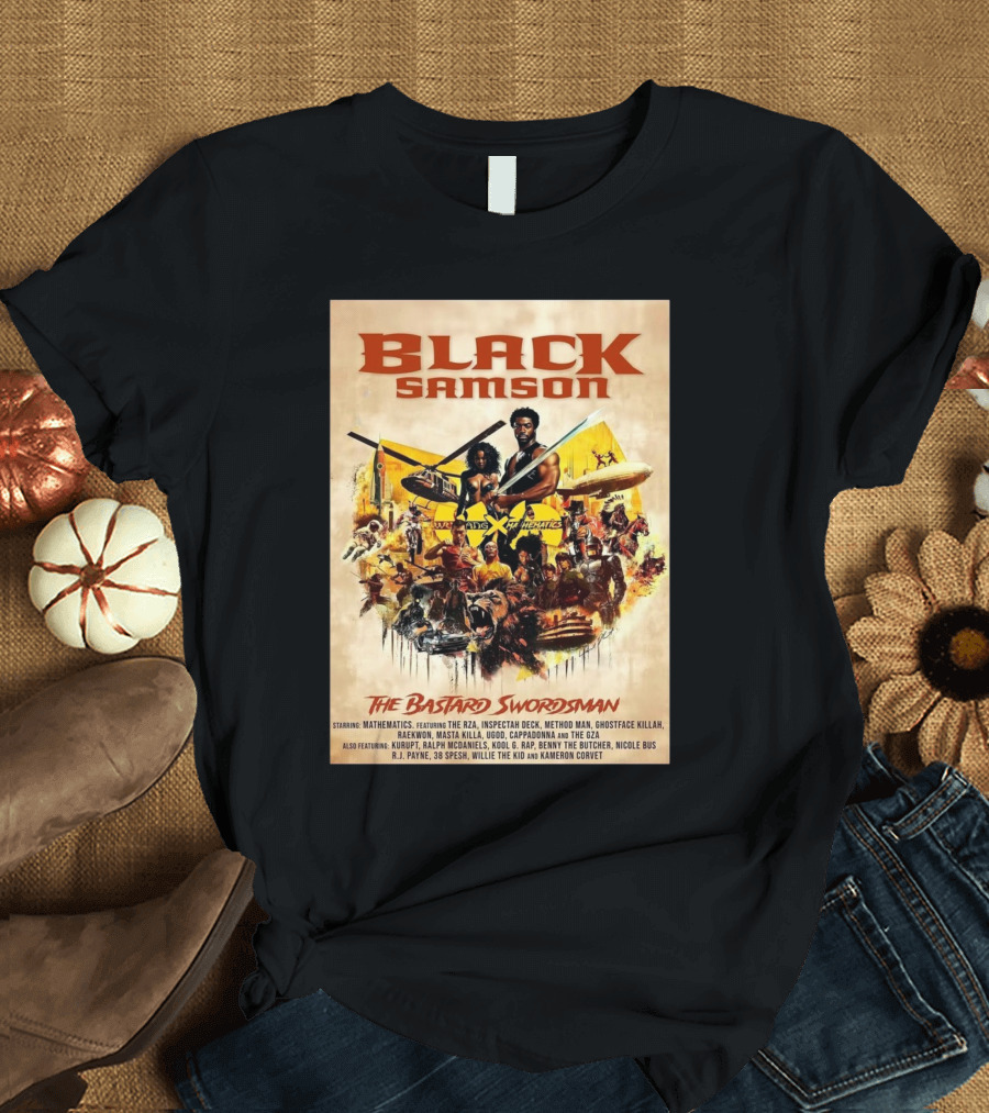 Black Samson The Bastard Swordsman Wu-Tang Featuring RZA Method Man Inspectah Deck T-Shirt