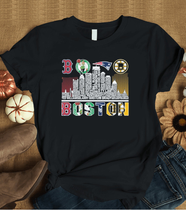 T-Shirt: Boston Red Sox Celtics Patriots Bruins Skyline Players Names T-Shirt Boston Red Sox Celtics Patriots Bruins Skyline Players Names T-Shirt