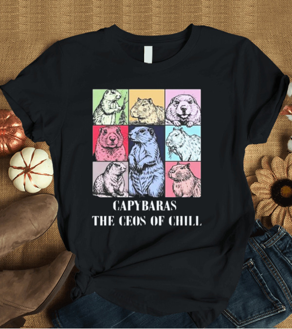 T-Shirt: Capybaras The CEOS Of Chill T-Shirt Capybaras The CEOS Of Chill T-Shirt