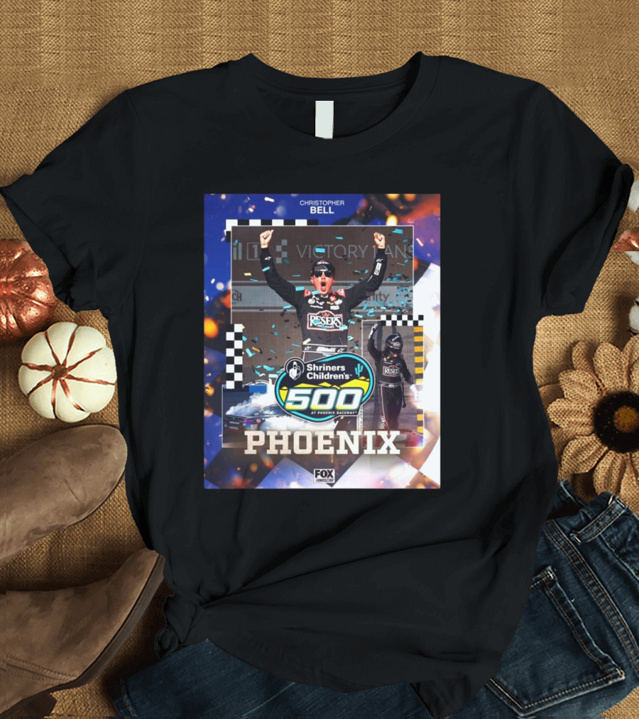 Christopher Bell Shriners Children’s 500 At Phoenix Raceway NASCAR On FOX T-Shirt