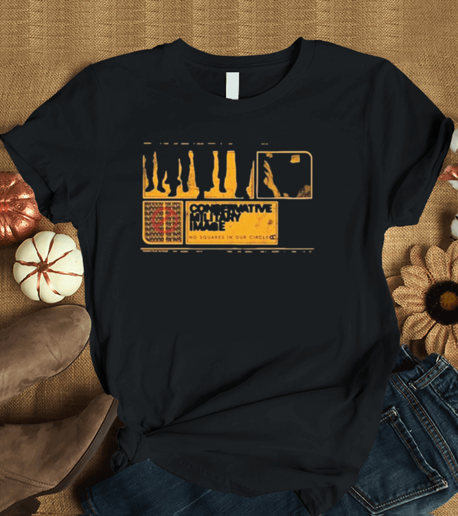 Conservative Military Image No Squares in Our Circle BBB T-Shirt