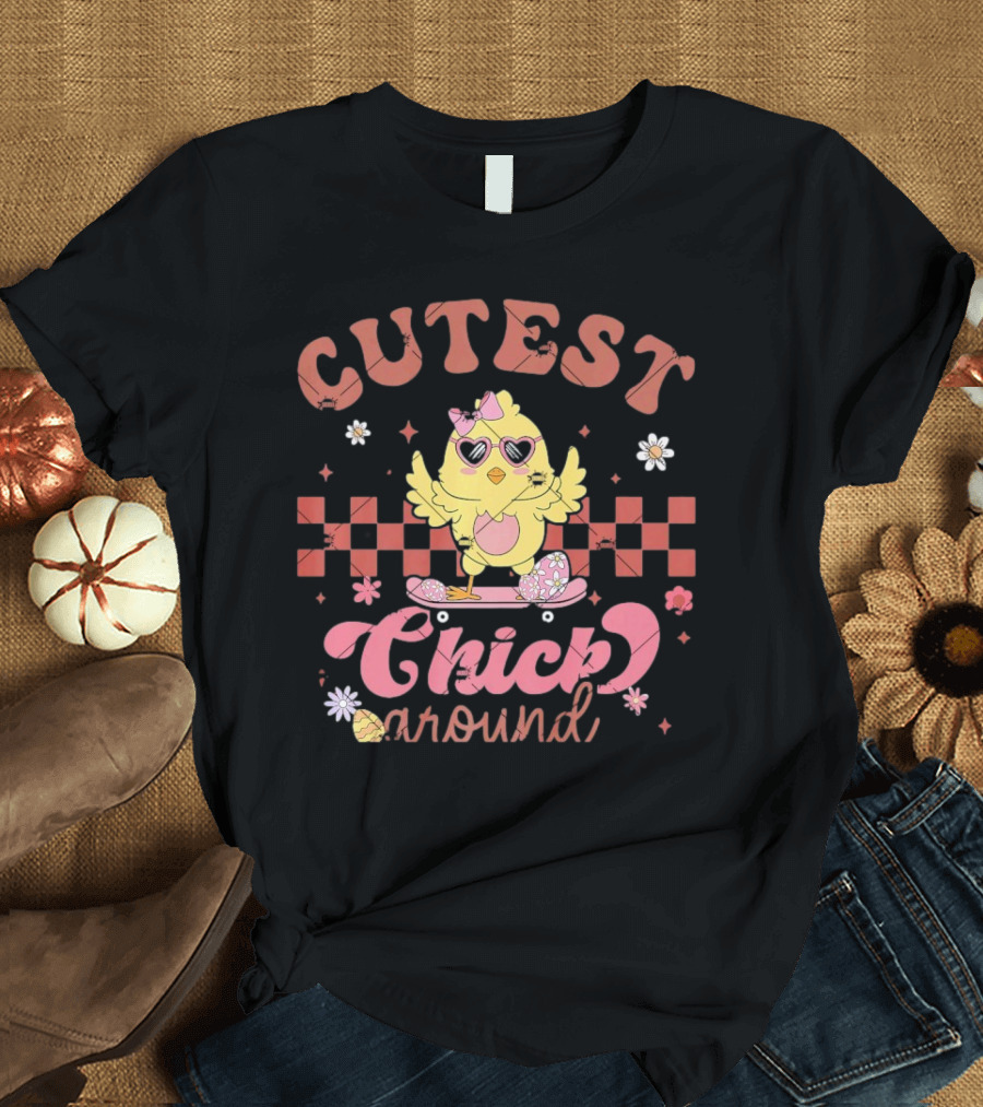 Cutest Chick Around Retro Chicken Easter Egg Hunt T-Shirt