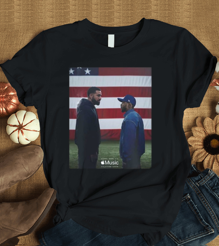 Drake And Kendrick Lamar In The Halftime Show Super Bowl LIX NFL Season 2025 T-Shirt