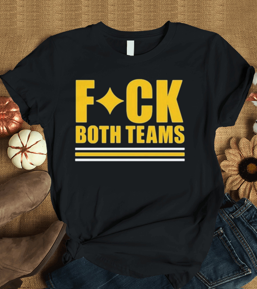 Fuck Both Teams Matt Light T-Shirt