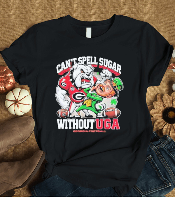 T-Shirt: Georgia Bulldogs Football can’t spell sugar without uga mascot 2025 T-Shirt Georgia Bulldogs Football can’t spell sugar without uga mascot 2025 T-Shirt