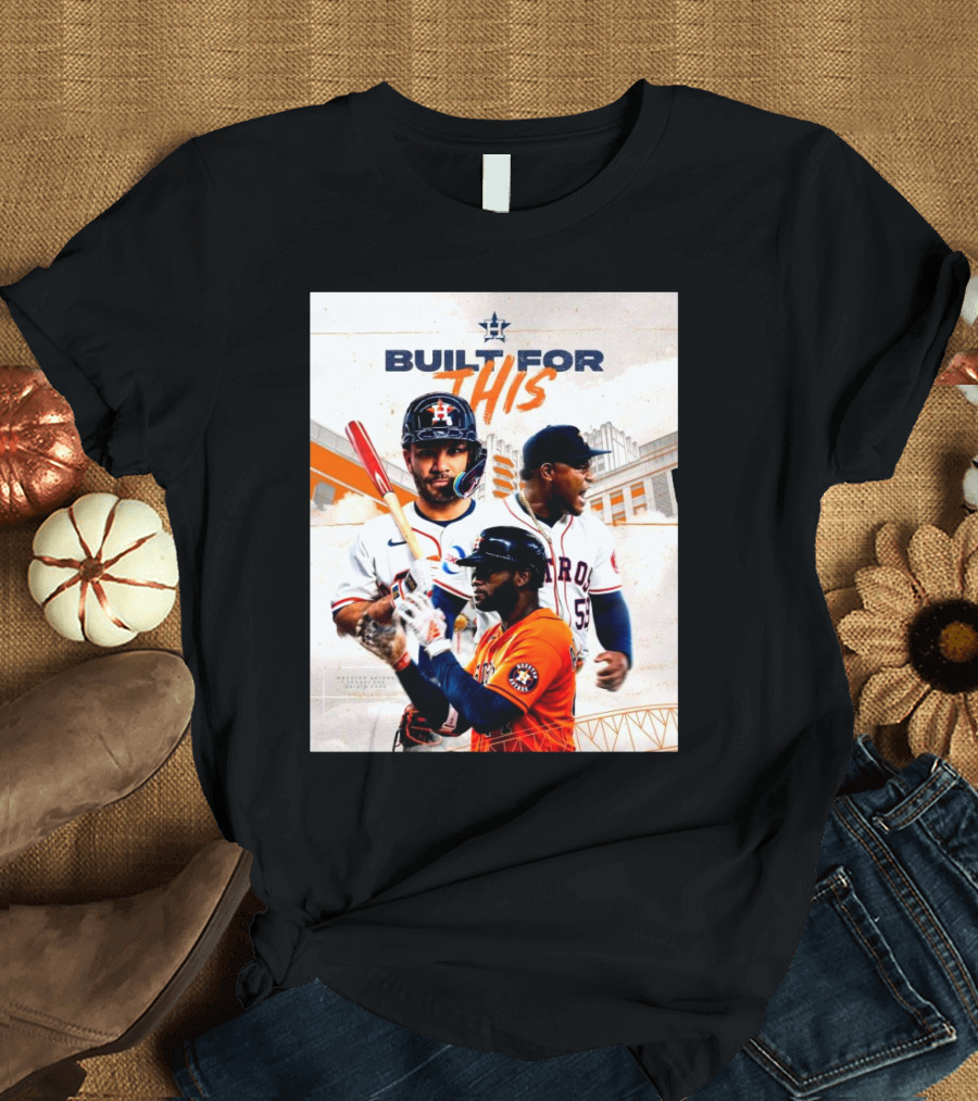 Houston Astros Built For This Texas USA Daikin Park The Window Is Always Open T-Shirt