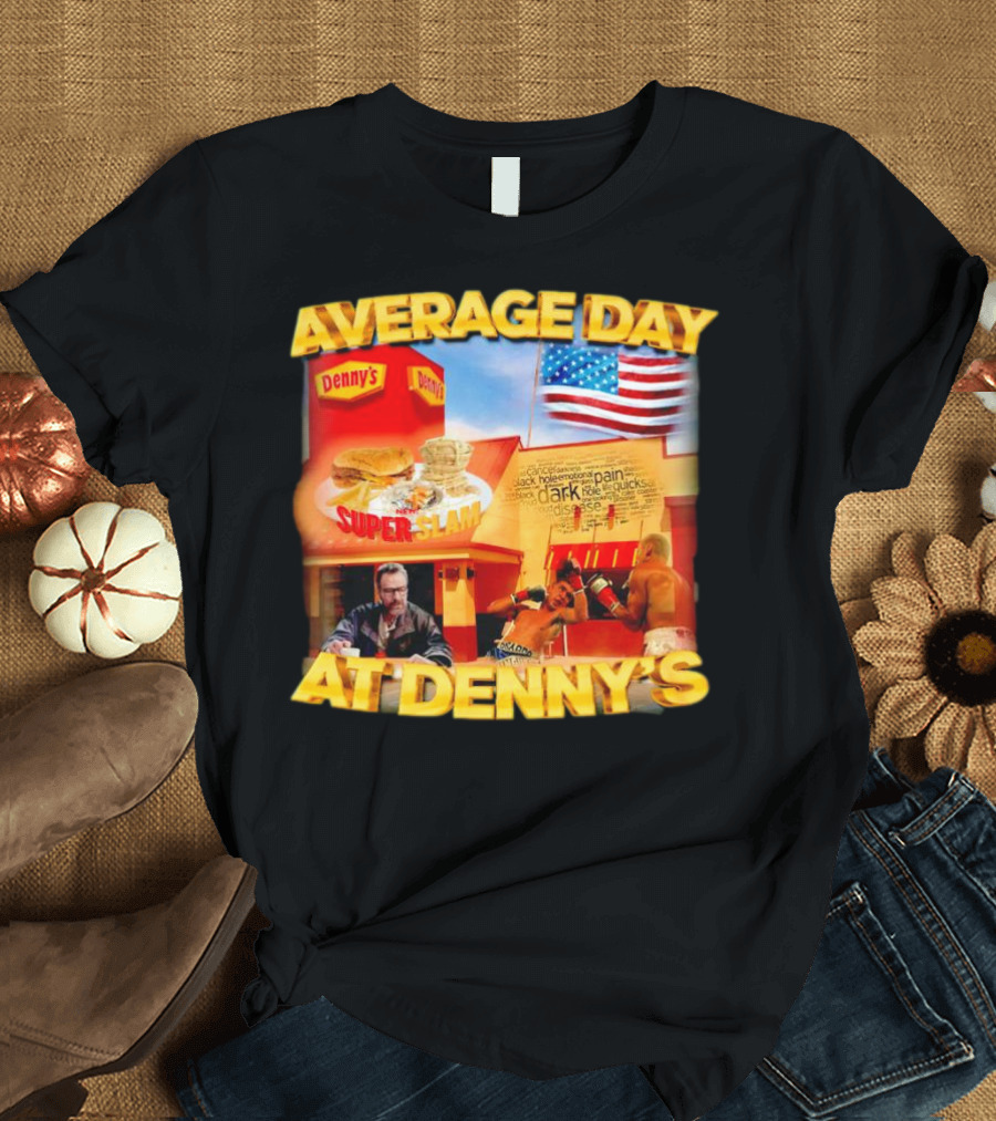 Average Day at Denny’s Super Slam Boxing American Flag T-Shirt