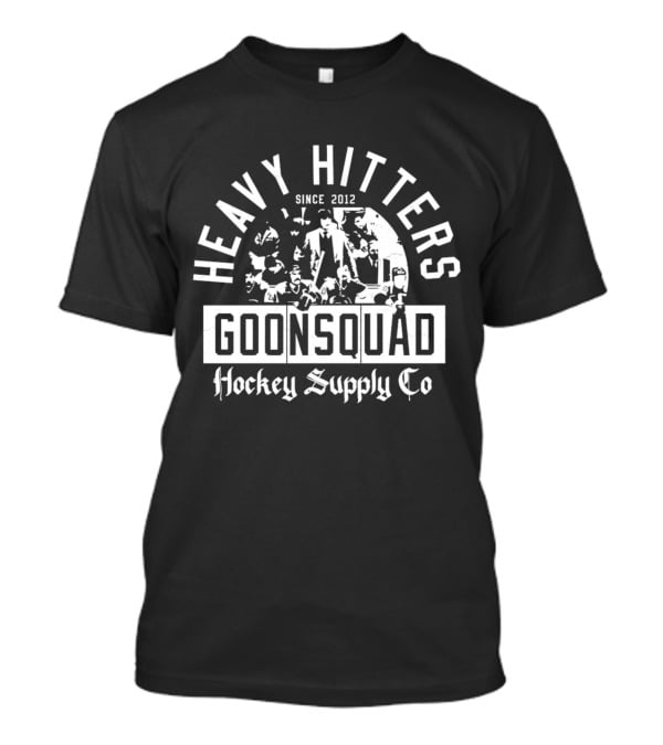 Heavy Hitters Goonsquad Since 2012 Hockey Supply Co T-Shirt