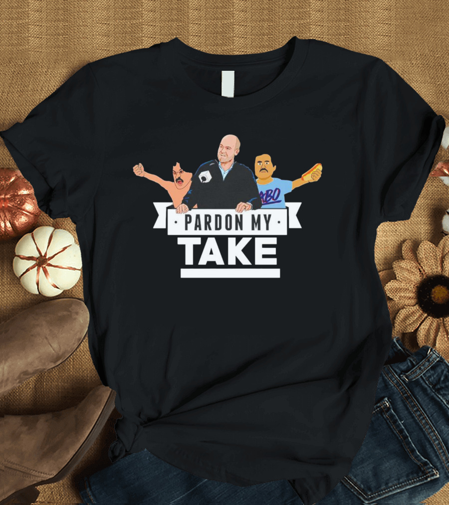 Pardon My Take Podcast Style With Characters and Sandwich T-Shirt