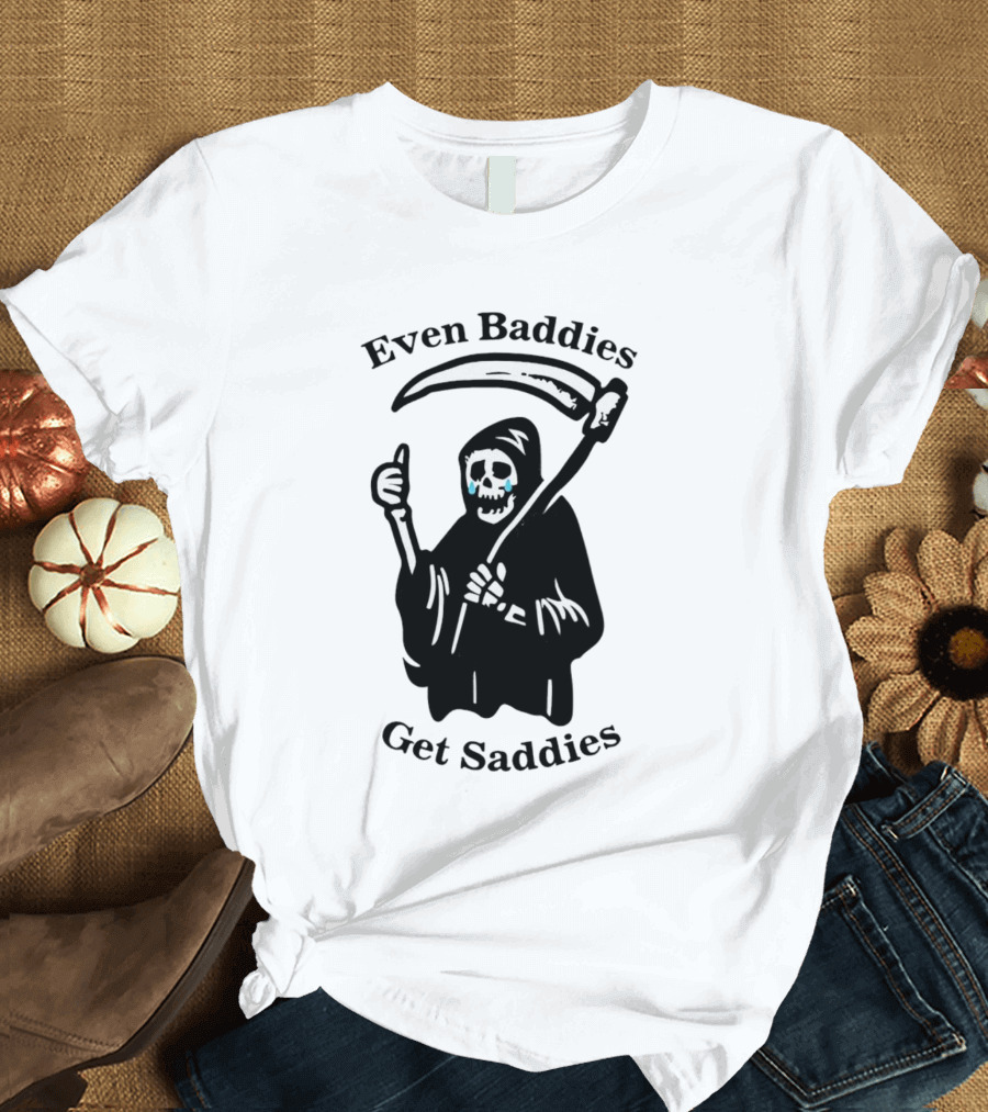 Even Baddies Get Saddies Grim Reaper With Scythe and Thumbs Up T-Shirt
