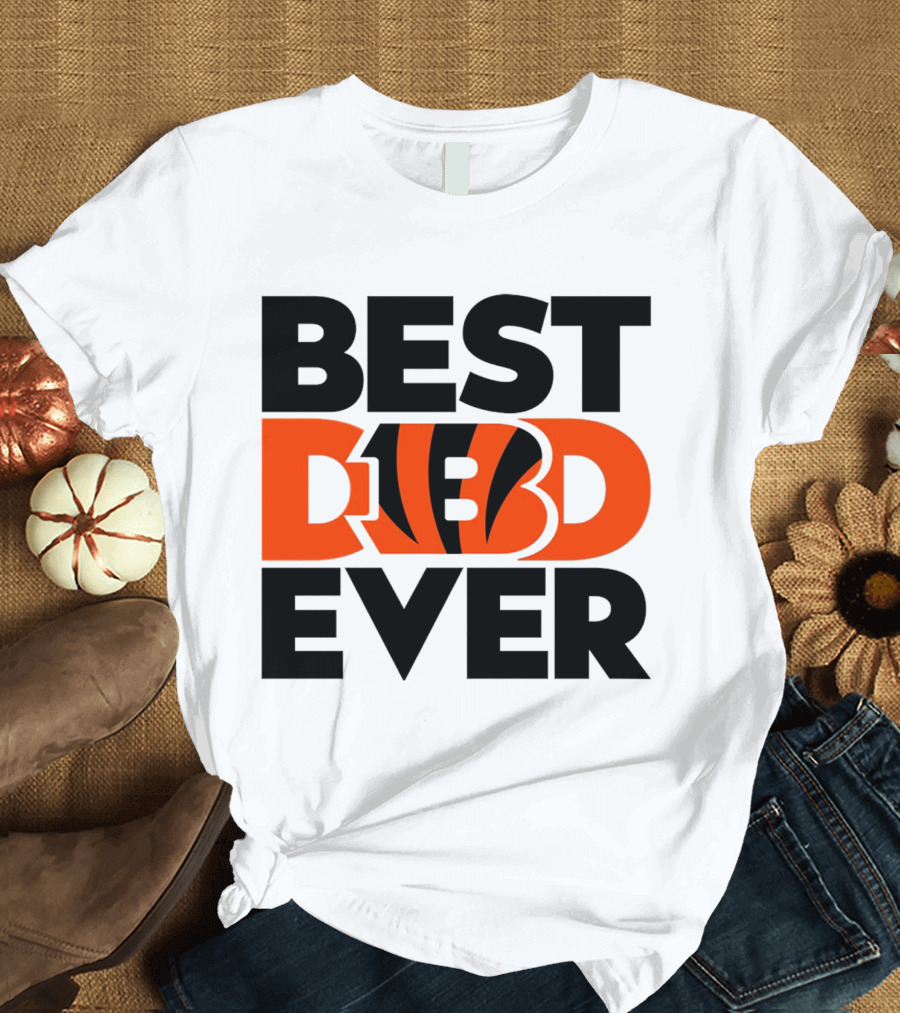Best Dad Ever NFL Cincinnati Bengals T-Shirt