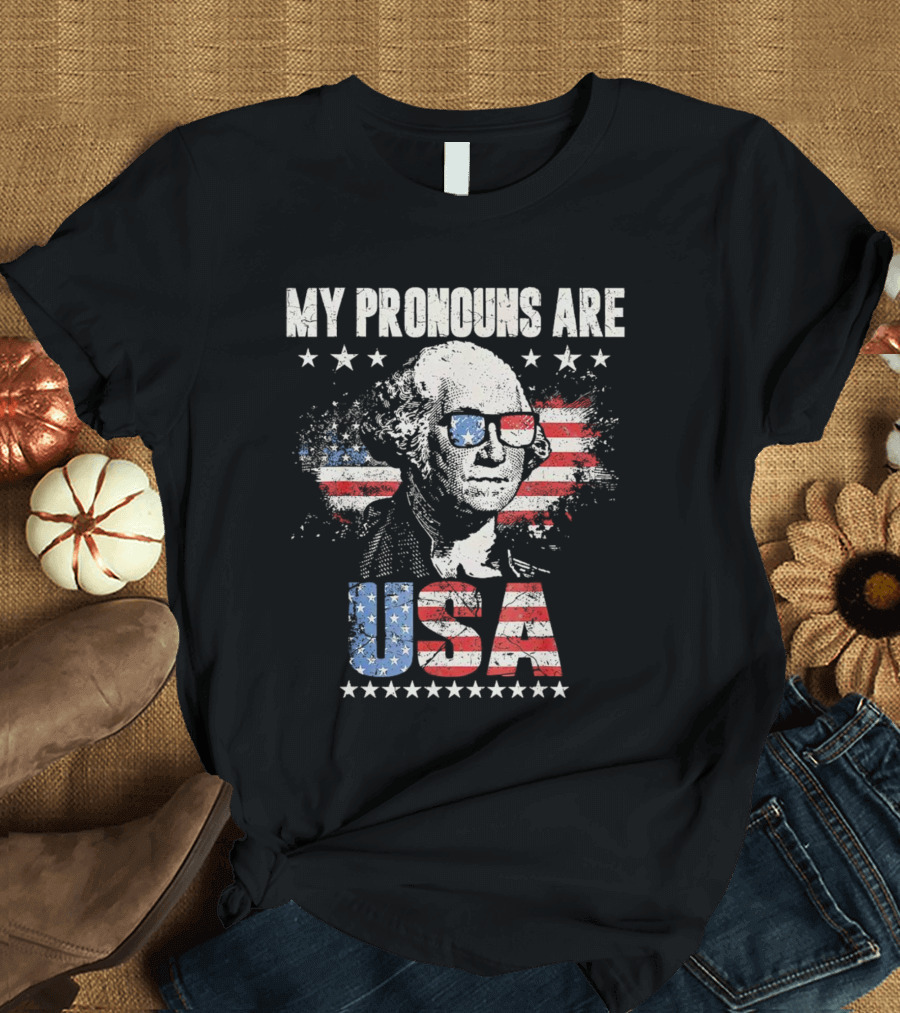 George Washington My Pronouns Are USA Flag 4th Of July T-Shirt