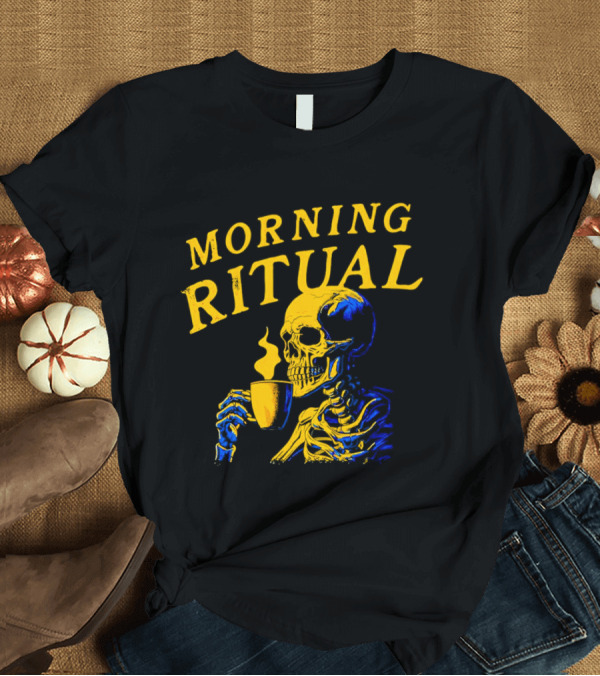 T-Shirt: Morning Ritual Skeleton Coffee Cup T-Shirt Morning Ritual Skeleton Coffee Cup T-Shirt