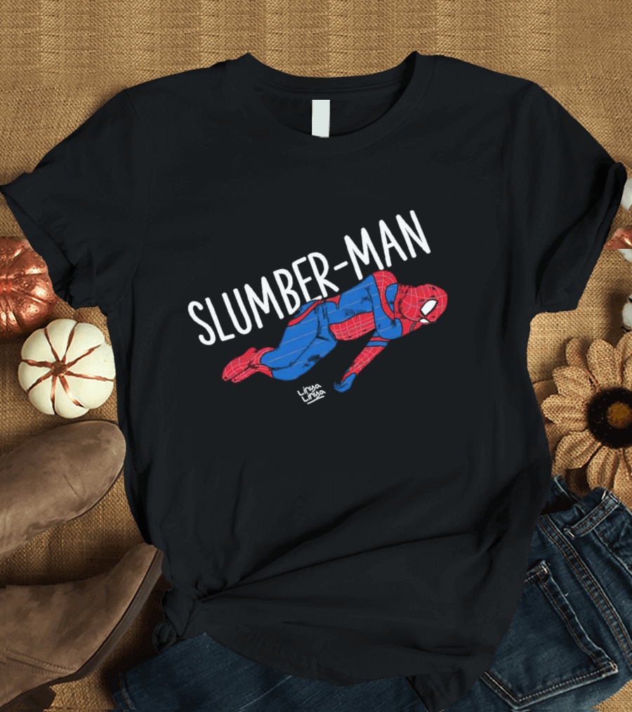 Slumber-Man Parody with Spider-Man Elements and Linda Linda Signature T-Shirt