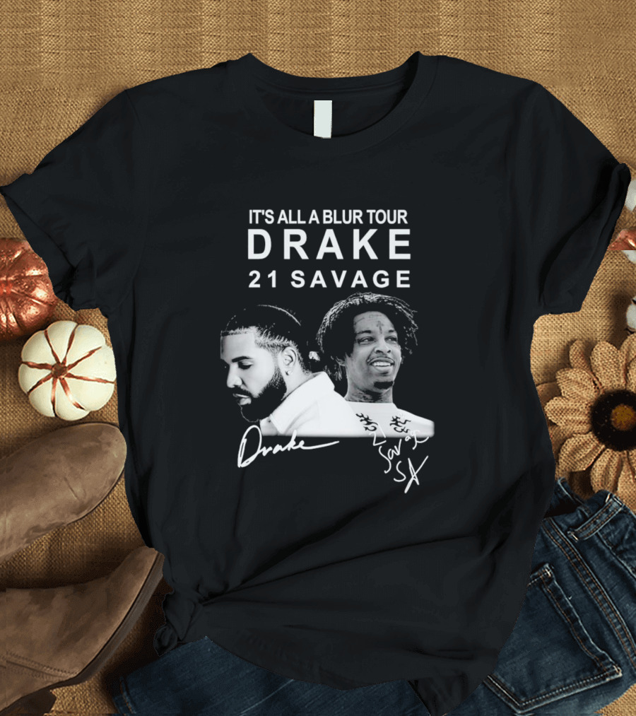 It's All a Blur Tour Drake 21 Savage Signature Portraits T-Shirt
