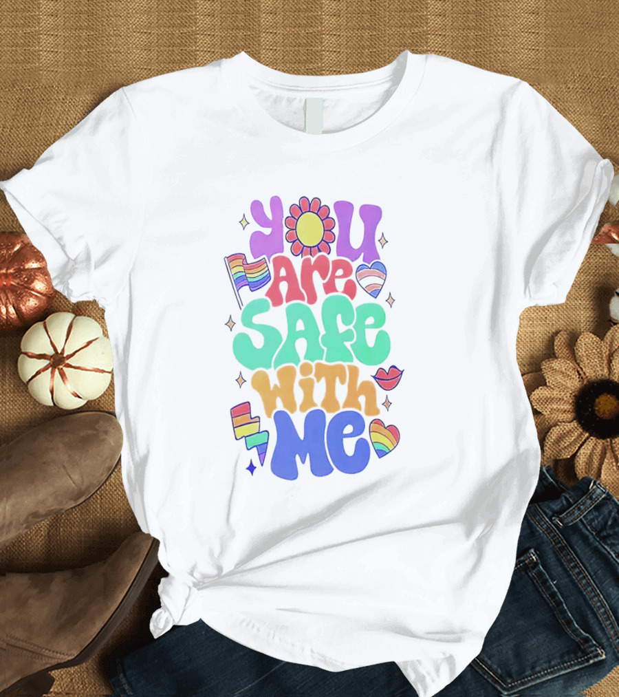 You Are Safe With Me Pride Rainbow Hearts and Flag T-Shirt