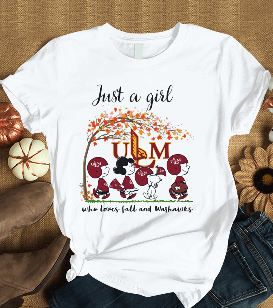 Just A Girl Who Loves Fall And ULM Warhawks T-Shirt