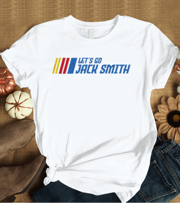 T-Shirt: LET'S GO JACK SMITH NASCAR Stripes T-Shirt LET'S GO JACK SMITH NASCAR Stripes T-Shirt