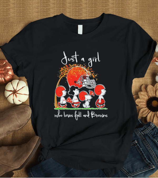 T-Shirt: Just a Girl Who Loves Fall and Browns Peanuts Snoopy T-Shirt Just a Girl Who Loves Fall and Browns Peanuts Snoopy T-Shirt