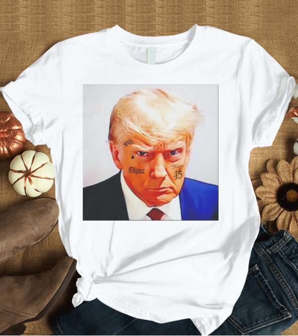 T-Shirt: Donald Trump Tattoo Face with Maga China 45 Text Elements T-Shirt Donald Trump Tattoo Face with Maga China 45 Text Elements T-Shirt