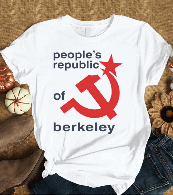 T-Shirt: People's Republic of Berkeley Communist Hammer and Sickle T-Shirt People's Republic of Berkeley Communist Hammer and Sickle T-Shirt