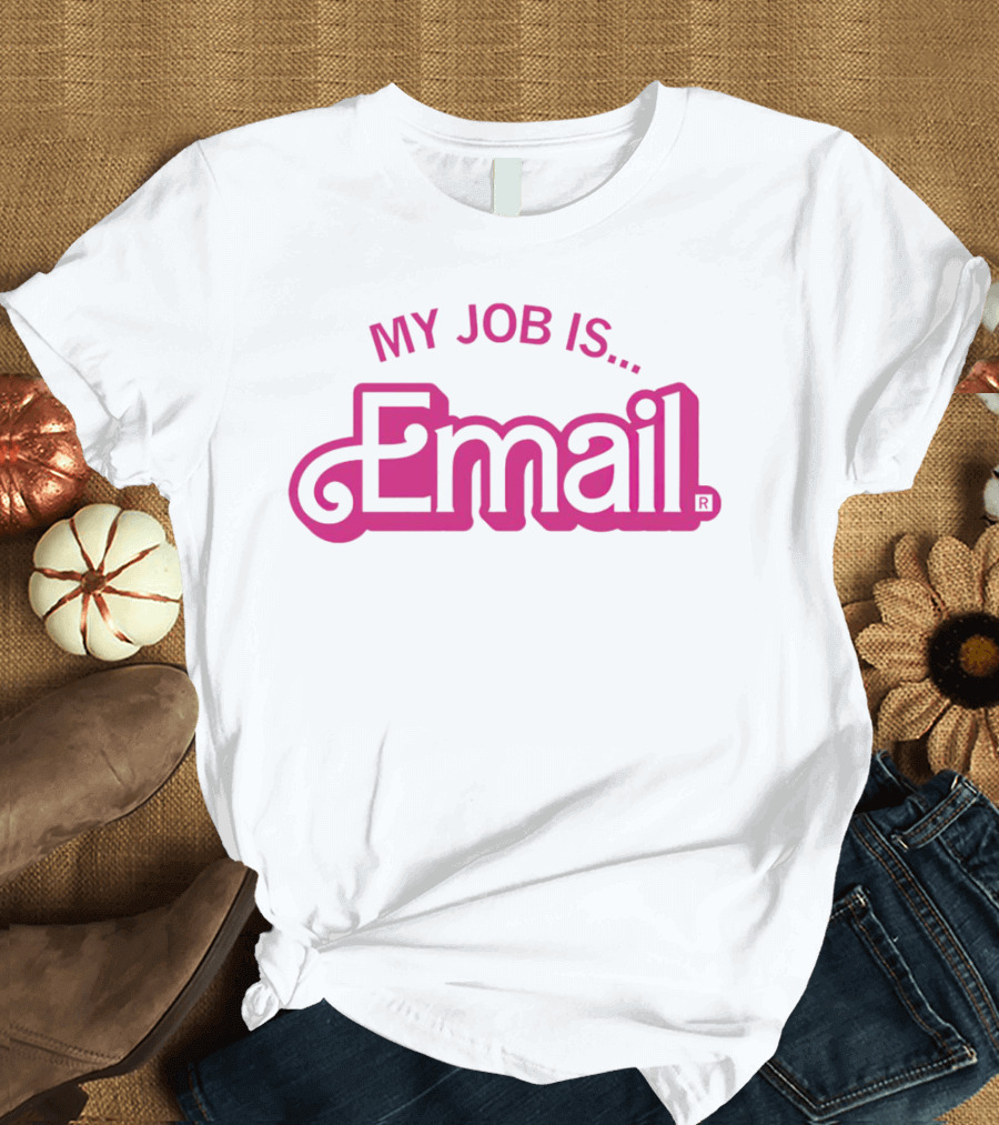 My Job Is Email Retro T-Shirt
