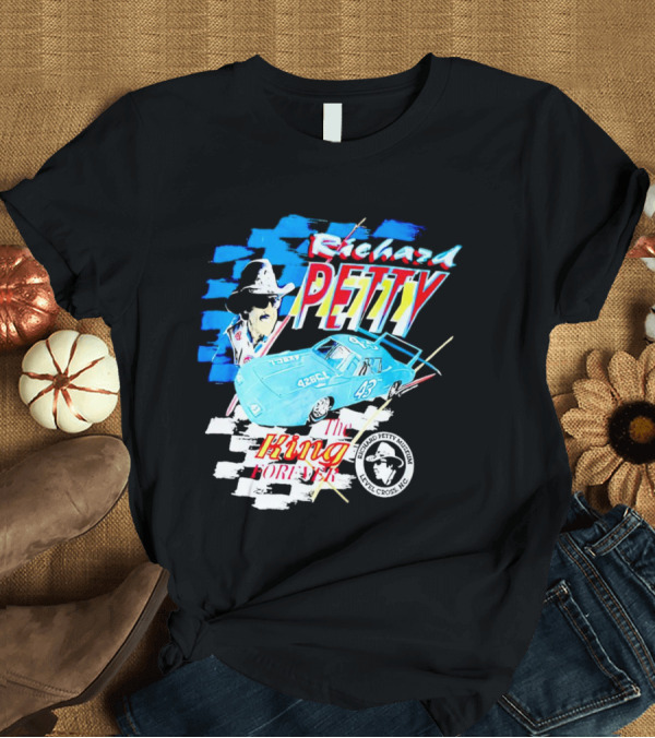 T-Shirt: Richard Petty 43 The King Forever NASCAR Racing Legend Level Cross NC T-Shirt Richard Petty 43 The King Forever NASCAR Racing Legend Level Cross NC T-Shirt